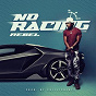 Album No Racing de Rebel