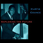 Album Exploring the Future de Curtis Counce