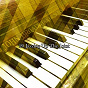 Album 20 Jazzing up the Joint de Relaxing Piano Music Consort