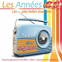 Compilation Les années 60 (Les plus belles chansons) avec Frank Alamo / Johnny Hallyday / Les Chats Sauvages / Claude François / Les Chaussettes Noires...