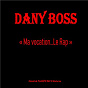 Album Ma vocation... Le rap de Dany Boss