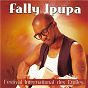 Album Festival international des étoiles de Fally Ipupa