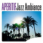 Compilation Aperitif Jazz Ambiance avec Chet Baker & Art Pepper / John Coltrane / Benny Carter / Thelonious Monk / Lee Konitz...