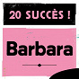 Album 20 Succès de Barbara