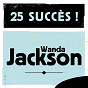 Album 25 Succès de Wanda Jackson