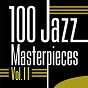 Compilation 100 Jazz Masterpieces, Vol. 11 avec The Art Tatum Ben Webster Quartet / Miles Davis / Louis Armstrong / Junior Mance / Gerry Mulligan...