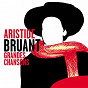 Album Aristide Bruant: Grandes Chansons de Aristide Bruant