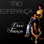Album Doce França de Trio Esperança