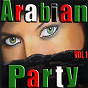 Compilation Arabian Party, Vol. 1 avec Fairuz / Abdel Halim Hafez / Oum Kalsoum / Asmahan / Mohamed Abdel Wahab...