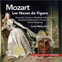 Compilation Mozart: Le nozze di Figaro, K. 492 avec Joy Hackett / W.A. Mozart / The Philharmonia Orchestra / Carlo-Maria Giulini / Elisabeth Söderström...