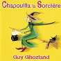 Album Chapouilla la Sorcière de Guy Ghozland