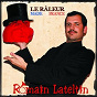 Album Le Raleur Made In France de Romain Lateltin