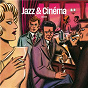 Compilation Jazz & Cinéma avec Anton Karas / Adolph Deutsch Orchestra / John Huston / Adolph Deutsch / Dooley Wilson...