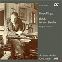 Album Reger: Blick in die Lieder de Andreas Weller / Götz Payer