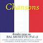 Compilation Rendez-vous au bal musette, Vol. 1 avec Adolphe Deprince / Jo Basile, Lina Margy / André Verchuren / Yvette Horner / Aimable...