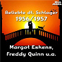 Compilation Beliebte Deutsche Schlager 1957 avec Die Teddies / Peter Alexander, Silvio Francesco, Catarina Valente / Silvio Francesco / Catarina Valente / Margot Eskens...