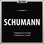 Compilation Schumann: Violinkonzert - Cellokonzert, Op. 129 avec Siegfried Landau / Robert Schumann / Sinfonieorchester Radio Luxemburg, Pierre Cao, Susanne Lautenbacher / Pierre Cao / Susanne Lautenbacher...