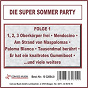 Compilation Die Super Sommer Party, Folge 1 avec Levi / Brittsche / Steven Heart / Marco Kloss / Horgerat...
