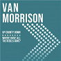 Album Up County Down / Where Have All The Rebels Gone? de Van Morrison