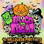Compilation Trick or Treat: 40 Halloween Party Hits avec The Countdown Kids / The Halloween Party Album Singers / Brixton Boys / Boris, Heckaty & the Halloweenies / Fabulous Poodles...