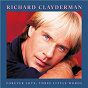 Album Forever Love: Three Little Words de Richard Clayderman