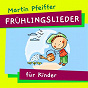 Album Frühlingslieder für Kinder de Martin Pfeiffer