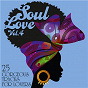 Compilation Soul Love: 25 Gorgeous Tracks for Lovers, Vol. 4 avec Gladys Knight & the Pips / Harold Melvin / The Blue Notes / The Four Tops / Al Wilson...