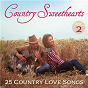 Compilation Country Sweethearts: 25 Country Love Songs, Vol. 2 avec Sandy Posey / Jack Greene / Freddy Weller / Tommy Cash / Skeeter Davis...