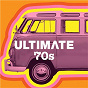 Compilation Ultimate 70s avec Jonathan Richman & the Modern Lovers / John Paul Young / Osibisa / Amii Stewart / M & Robin Scott...
