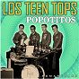 Album Popotitos (Remastered) de Los Teen Tops