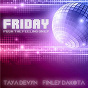 Album Friday (Push the Feeling on Ep) de Finley Dakota / Taya Devyn, Finley Dakota