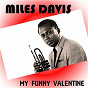 Album My Funny Valentine (Digitally Remastered) de Miles Davis