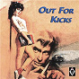 Compilation Out for Kicks avec Clyde Arnold / Ray Scott / Lloyd Arnold / Little Ricky & the Sensations / The Sensations...