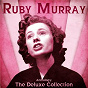 Album Anthology: The Deluxe Collection (Remastered) de Ruby Murray