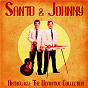 Album Anthology: The Definitive Collection (Remastered) de Santo & Johnny