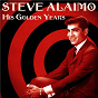 Album His Golden Years (Remastered) de Steve Alaimo