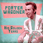 Album His Golden Years (Remastered) de Porter Wagoner