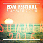 Compilation EDM Festival Summer 2015 avec Dallask / Dyro / Cranksters / Pallada / Dave Darell...