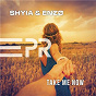 Album Take Me Now de Enzo / Shyia & Enzo