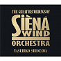 Album Great Recordings of SIENA Wind Orchestra de Julius Fucík / Siena Wind Orchestra / Franz von Suppé / Johann Strauss JR. / Richard Wagner...