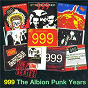 Album The Albion Punk Years de 999