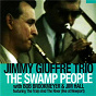 Album The Swamp People de Jimmy Giuffre