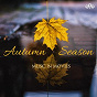 Compilation Autumn season - music in movies avec Luis Bacalov / Louis Siciliano / Giovanni Nuti, Riccardo Galardini / Gianluca Misiti / Battista Lena...