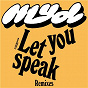 Album Let You Speak (Remixes) de Myd