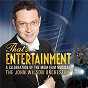Album That's Entertainment: A Celebration of the MGM Film Musical de The John Wilson Orchestra