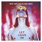 Album Let Love In de Nick Cave & the Bad Seeds
