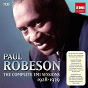 Album Paul Robeson: The Complete EMI Sessions 1928-1939 de John Ireland / Paul Robeson / Sir Charles Villiers Stanford / Félix Mendelssohn