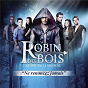 Compilation Robin des Bois (Edition du spectacle) avec Vincent Niclo / Stéphanie Bédard / Dumè / Caroline Costa / M. Pokora...