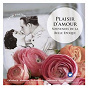 Album Plaisir d'amour: Souvenirs de la Belle Epoque de Victoria de Los Angelès
