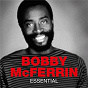 Album Essential de Bobby MC Ferrin